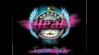 H.E.A.T. - Beg beg beg