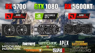 RX 5700 vs GTX 1080 vs RX 5600 XT Test in 8 Games