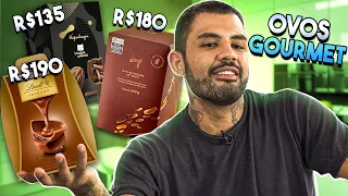 PROVANDO OS OVOS DE PÁSCOA GOURMETIZADOS MAIS CAROS DO MERCADO!