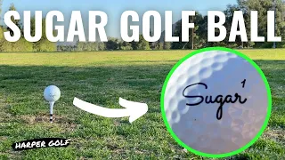 SUGAR GOLF BALL REVIEW: In-Depth test