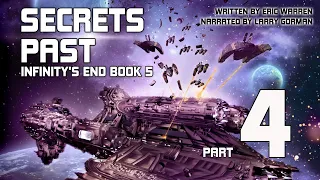 Secrets Past, Infinity's End Book 5, Part 4