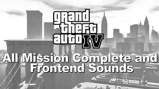 Grand Theft Auto IV — All Mission Complete and Frontend Sounds