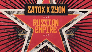 Zatox & Zyon - Russian Empire (Official Video)