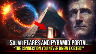 Solar Flares Trigger Mysterious Portal Opening In Ancient Pyramids!