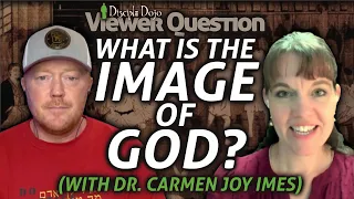 What is the "Image of God"? (with Dr. Carmen Imes)