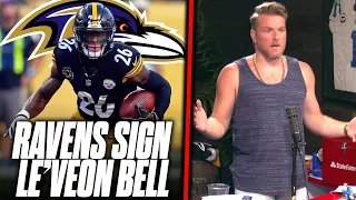 Ravens Sign Le'Veon Bell; Do They Have A Super Bowl Team? | Pat McAfee Reacts