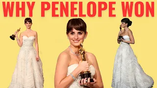 Why Penelope Cruz Won the Oscar