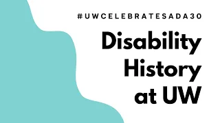 Disability History at UW