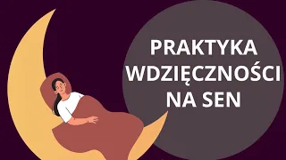 Medytacja wdzięczności na sen