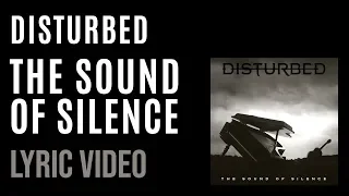 Disturbed - Sound of Silence (LYRICS)