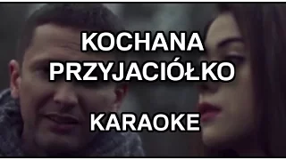 Verba & Sylwia Przybysz - Kochana przyjaciółko [karaoke/instrumental] - Polinstrumentalista