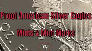 The American Silver Eagle Proof coin. US Mint facility & mint mark each year. All mint marks BUT one