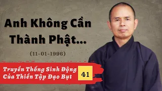 Tuệ Trung Thượng Sĩ 01 [TTSĐCTTĐB 41] | TS Thích Nhất Hạnh(11-01-1996, Xóm Thượng, Làng Mai)