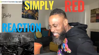 ARE THEY THE BEST POP & SOUL GROUP EVER?!! SIMPLY RED- IF YOU DON'T KNOW ME BY NOW (REACTION)