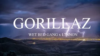 WET BED GANG x L7NNON - GORILLAZ (LETRA)