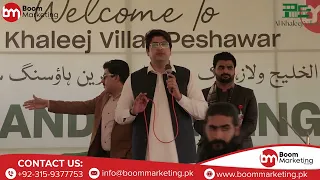 Mr Rizwan Ullah Chairman Boom Marketing at AL-KHALEEJ VILLAS Grand Opening