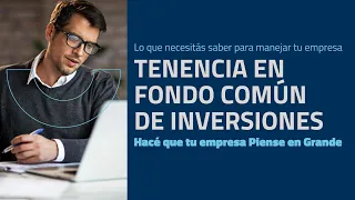 Fondos l Tenencia en Fondo Común de Inversiones