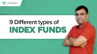 9 Different Types of Index Funds | ETMONEY