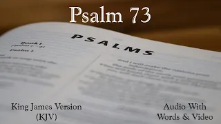 Psalm 73 - King James Version (KJV) Audio Bible