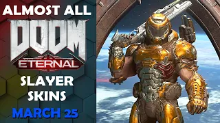 Doom Eternal - Almost All Slayer Skins Showcase (+how to get them) March 25