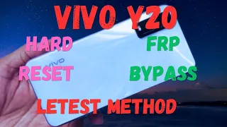 Y20 VIVO HARD RESET AND FRP BYPASS ANDROID 11 NEW SECURITY PATCH