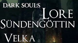 Dark Souls Lore [Deutsch] - Velka