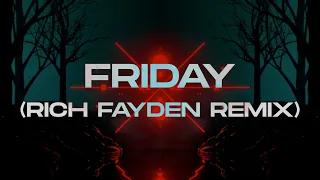 Poylow, Camilia - Friday (Rich Fayden Remix)