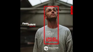 LOULOU PLAYERS @ Fiesta&Bullshit Radioshow - Ibiza Global Radio 08.09.2019