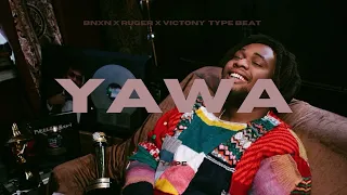 [FREE] BNXN x Ruger x Victony Afrobeat Instrumental - "YAWA"