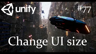 Unity - Изменяем размеры UI элементов - 77