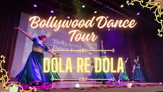 Dola Re Dola - Bollywood Dance Tour