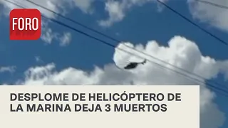 Reportan 3 muertos tras desplome de helicóptero de la Marina - Las Noticias