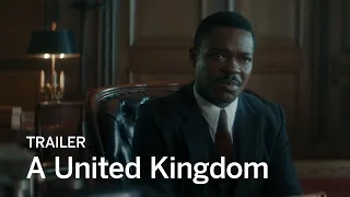 A UNITED KINGDOM Trailer | Festival 2016