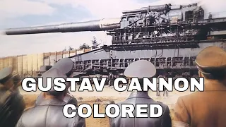 Gustav cannon (Colored footage Full HD)