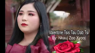 " Valentine​ " @ " "​ Tsis Tau Dab tsi " _ By"​Nkauj Zoo Xyooj "
