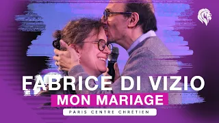 L'Histoire de mon Mariage - Fabrice DI VIZIO