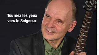 Tournez les yeux vers le Seigneur-Emmanuel Musique