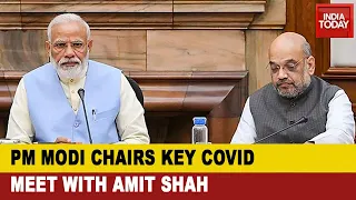 PM, Narendra Modi Chaired A Review Meet With Home Minister, Amit Shah On COVID Situation