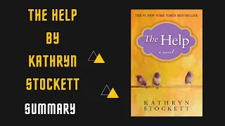 "The Help by Kathryn Stockett |Summary in 3mins #bookreview