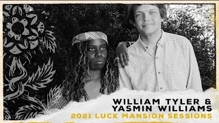 William Tyler + Yasmin Williams Live - The Luck Mansion Sessions at 3Sirens Studio