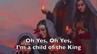 Child Of The King Lyrics