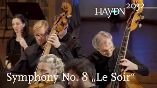 Haydn Symphony No. 8 "Le Soir" | Il Giardino Armonico | Giovanni Antonini (Haydn2032, Vol. 10)