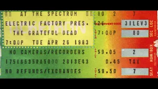Grateful Dead 04-26-1983 Spectrum Philadelphia