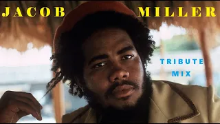 Jacob Miller Tribute Mix 🇯🇲