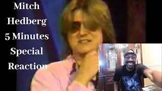 Mitch Hedberg 5 Minutes Special Reaction