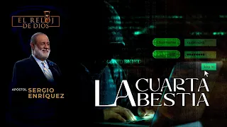 El Reloj De Dios - LA CUARTA BESTIA - Segunda Temporada - Episodio 23