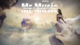 Lineage II Dion town theme - Shepherd's Flute [Copyright free music]