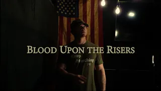 Blood Upon the Risers (Military Cadence) | Official Lyric Video