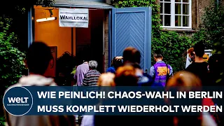 BERLIN: Wie peinlich! Die Wahl von 2021 muss wegen der Pannen komplett wiederholt werden