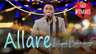 Allare | Nepali Song 2021 | Deepak Bajracharya